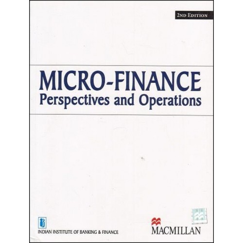IIBF's Micro-Finance Perspectives and Operations by MacMillan Publications 